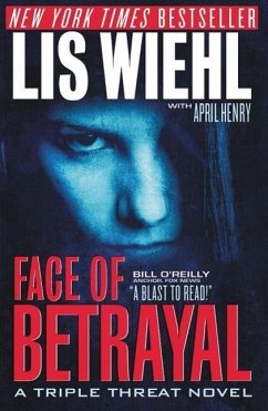 Face Of Betrayal - Wiehl, Lis; Henry, April