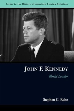 John F. Kennedy - Rabe, Stephen G