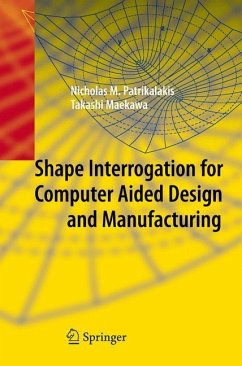 Shape Interrogation for Computer Aided Design and Manufacturing - Patrikalakis, Nicholas M.;Maekawa, Takashi