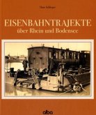 Eisenbahntrajekte über Rhein und Bodensee