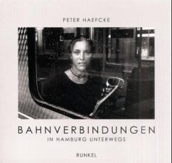 Bahnverbindungen - Haefcke, Peter
