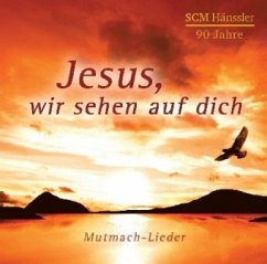 Jesus, wir sehen auf dich, 1 Audio-CD
