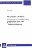 Allegorie oder Authentizität