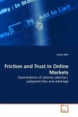 Friction and Trust in Online Markets