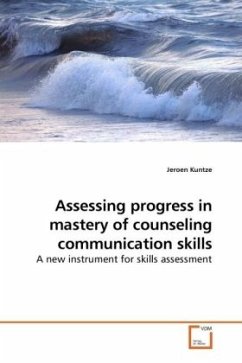 Assessing progress in mastery of counseling communication skills - Kuntze, Jeroen