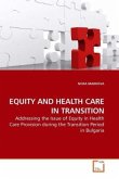 EQUITY AND HEALTH CARE IN TRANSITION
