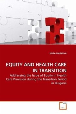 EQUITY AND HEALTH CARE IN TRANSITION - MARKOVA, NORA