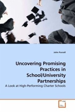 Uncovering Promising Practices in School/University Partnerships - Purcell, John
