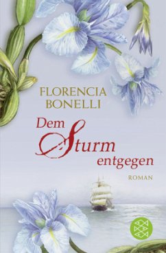 Dem Sturm entgegen - Bonelli, Florencia