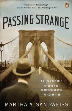 Passing Strange - Sandweiss, Martha A