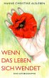 Wenn das Leben sich wendet - Bild 1