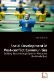 Social Development in Post-conflict Communities