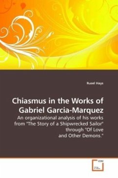Chiasmus in the Works of Gabriel Garcia-Marquez - Hays, Rusel