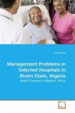 Management Problems in Selected Hospitals in Rivers State, Nigeria