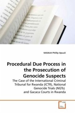 Procedural Due Process in the Prosecution of Genocide Suspects - Phillip Apuuli, KASAIJA