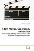 Silent Movies, Cognition