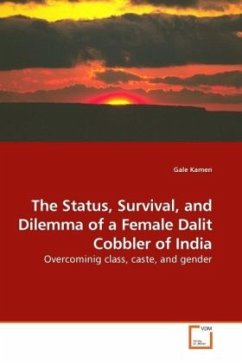 The Status, Survival, and Dilemma of a Female Dalit Cobbler of India - Kamen, Gale
