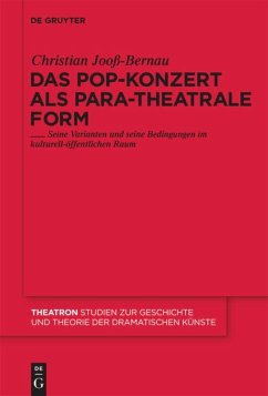 Das Pop-Konzert als para-theatrale Form - Jooß-Bernau, Christian