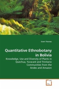 Quantitative Ethnobotany in Bolivia - Thomas, Evert