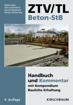 ZTV/TL Beton-StB - Eger, Walter; Rodehack, Gernot; Schwarting, Heiner; Ritter, Hans-Josef