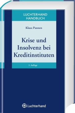 Krise und Insolvenz bei Kreditinstituten - Pannen, Klaus