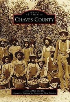 Chaves County - Lemay, John; Historical Society for Southeast New Mex
