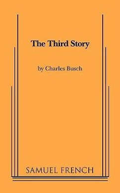 The Third Story - Busch, Charles