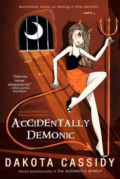 Accidentally Demonic - Cassidy, Dakota