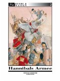 Hannibals Armee / Heere & Waffen Bd.2