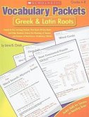 Vocabulary Packets: Greek & Latin Roots