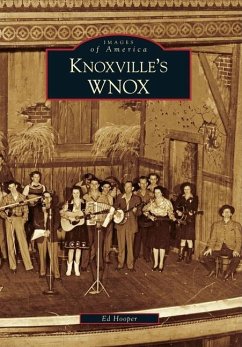 Knoxville's WNOX - Hooper, Ed