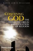 Conceiving God: The Cognitive Origin and Evolution of Religion