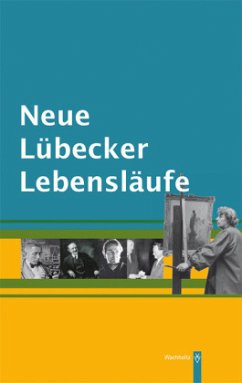 Neue Lübecker Lebensläufe