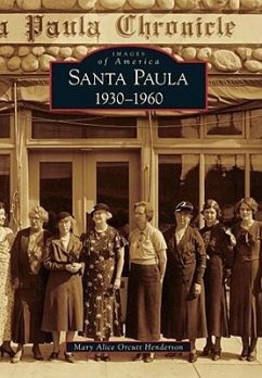 Santa Paula 1930-1960 - Orcutt Henderson, Mary Alice