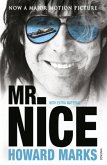 Mr Nice, English edition (Film Tie-In)