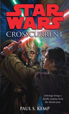 Crosscurrent: Star Wars Legends - Kemp, Paul