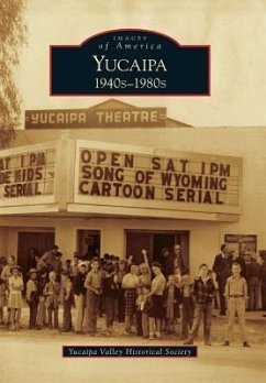 Yucaipa - Yucaipa Valley Historical Society