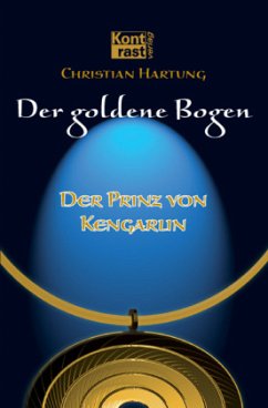 Der Prinz von Kengarlin - Hartung, Christian