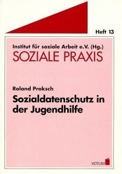 Sozialdatenschutz in der Jugendhilfe / Soziale Praxis 13