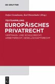 Textsammlung Europäisches Privatrecht
