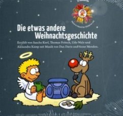 Die etwas andere Weihnachtsgeschichte, 1 Audio-CD - Korf, Sascha