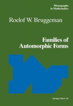 Families of Automorphic Forms - Bruggeman, Roelof W.