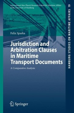 Jurisdiction and Arbitration Clauses in Maritime Transport Documents - Sparka, Felix