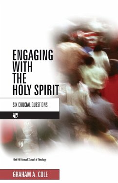 Engaging with the Holy Spirit - Cole, Graham A