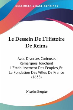 Le Dessein De L'Histoire De Reims