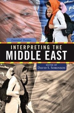 Interpreting the Middle East - Sorenson, David