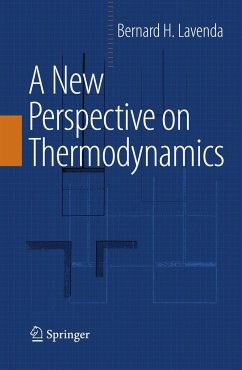 A New Perspective on Thermodynamics - Lavenda, Bernard H.