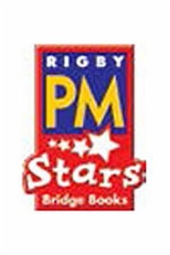 Rigby PM Stars Bridge Books: Leveled Reader Bookroom Package Orange Meeting Pickles