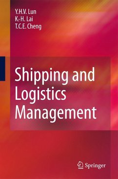 Shipping and Logistics Management - Lun, Y. H. V.;Lai, Kee-hung;Cheng, Tai Chiu Edwin
