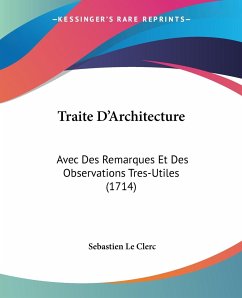 Traite D'Architecture - Le Clerc, Sebastien